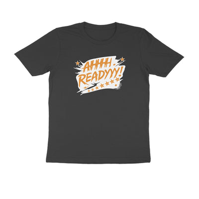AHHH READYYY - Black Tshirt
